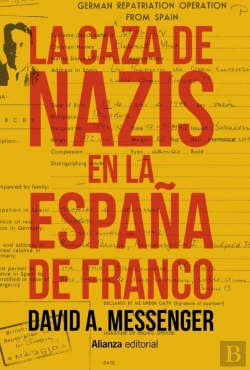 Bertrand.pt - La Caza De Nazis En La España De Franco