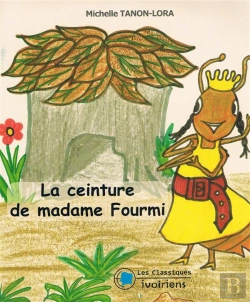 Bertrand.pt - La Ceinture De Mme Fourmi