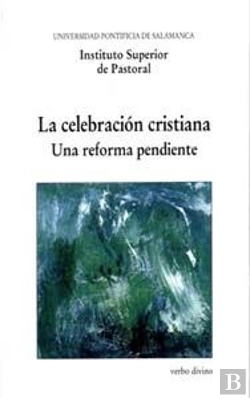 Bertrand.pt - La Celebración Cristiana