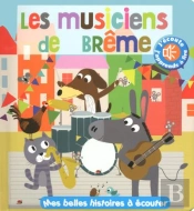 La Celebre Histoire Des Musiciens De Breme
