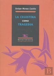 La Celestina Como Tragedia