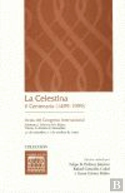 Bertrand.pt - La Celestina. V Centenario (1499-1999)