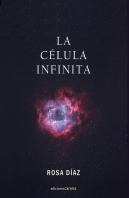 La Celula Infinita