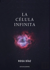 La Celula Infinita