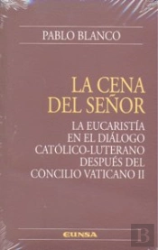 La Cena Del Señor