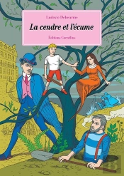 La Cendre Et L'Écume