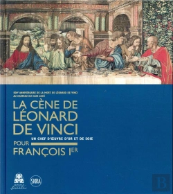Bertrand.pt - La Cène De Léonard De Vinci Pour François Ier