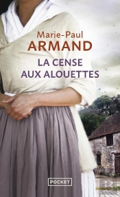 La Cense Aux Alouettes