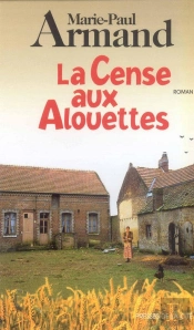 La Cense Aux Alouettes