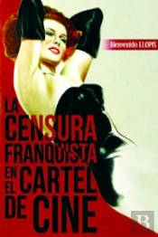 La Censura Franquista En El Cartel De Cine