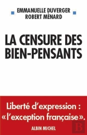 La Censure Des Bien-Pensants