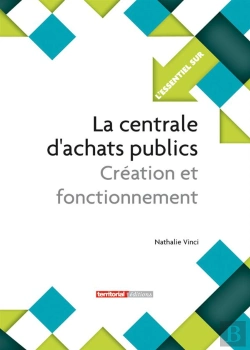 Bertrand.pt - La Centrale D'Achats Publics ; Création Et Fonctionnement
