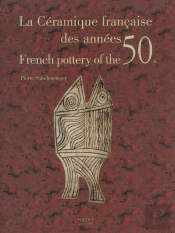 La Ceramique Française Des Années 50