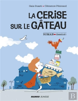 Bertrand.pt - La Cerise Sur Le Gateau