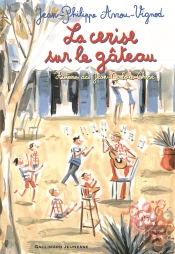 La Cerise Sur Le Gateau (Histoires Des Jean-Quelque-Chose 5)