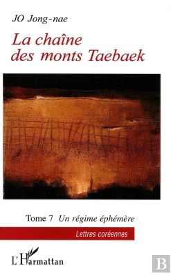 Bertrand.pt - La Chaîne Des Monts Taebaeck Tome 7 ; Un Régime Éphémère