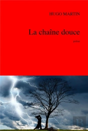 La Chaîne Douce