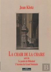 La Chair De La Chaire Et Autres Nouvelles