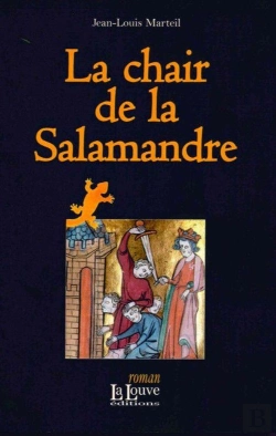 Bertrand.pt - La Chair De La Salamandre