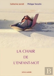La Chair De L'Enfant-Mot