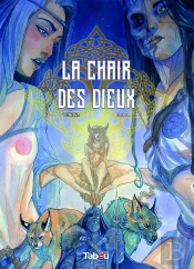 La Chair Des Dieux