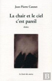 La Chair Et Le Ciel C'Est Pare