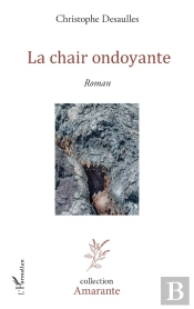 La Chair Ondoyante