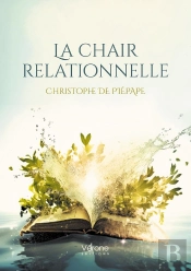 La Chair Relationnelle