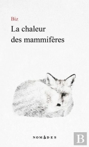 La Chaleur Des Mammifères