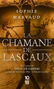 La Chamane De Lascaux