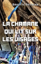 La Chamane Qui Lit Sur Les Visages