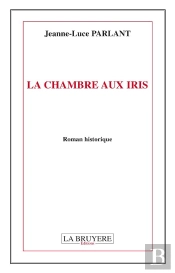 La Chambre Aux Iris
