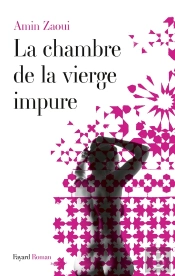 La Chambre De La Vierge Impure