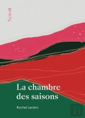 La Chambre Des Saisons