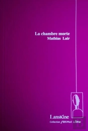 La Chambre Morte