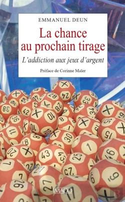 Bertrand.pt - La Chance Au Prochain Tirage : L'Addiction Aux Jeux D'Argent