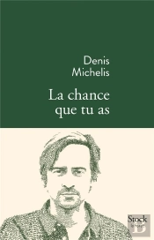 La Chance Que Tu As
