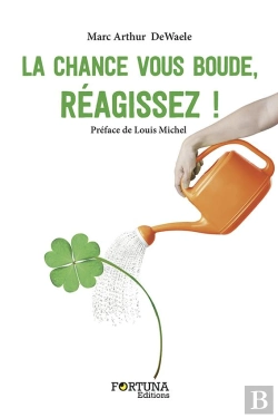 Bertrand.pt - La Chance Vous Boude, Reagissez !