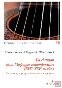 Bertrand.pt - La Chanson Dans L'Espagne Contemporaine (Xixe-Xxie Siècles)