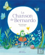 La Chanson De Bernardo