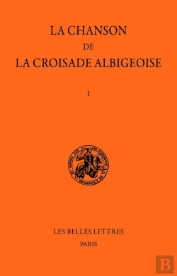 Bertrand.pt - La Chanson De La Croisade Albigeoise Tome 1