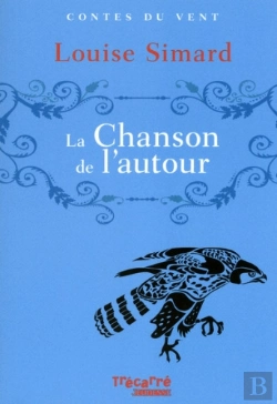 Bertrand.pt - La Chanson De L'Autour - Contes Du Vent