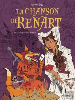 Bertrand.pt - La Chanson De Renart Tome 2 : La Magie Sans Miracle
