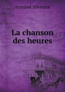 La Chanson Des Heures