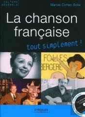La Chanson Française ; Tout Simplement !