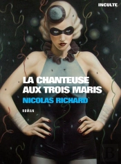 La Chanteuse Aux Trois Maris
