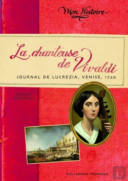Bertrand.pt - La Chanteuse De Vivaldi ; Journal De Lucrétia, Venise 1720
