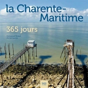La Charente Maritime, 365 Jours
