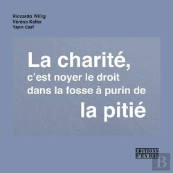 Bertrand.pt - La Charite, C Est Noyer Le Droit Dans La Fosse A Purin De La Pitie