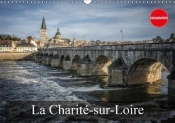 La Charite Sur Loire Calendrier Mural 2018 Din A3 Horizontal